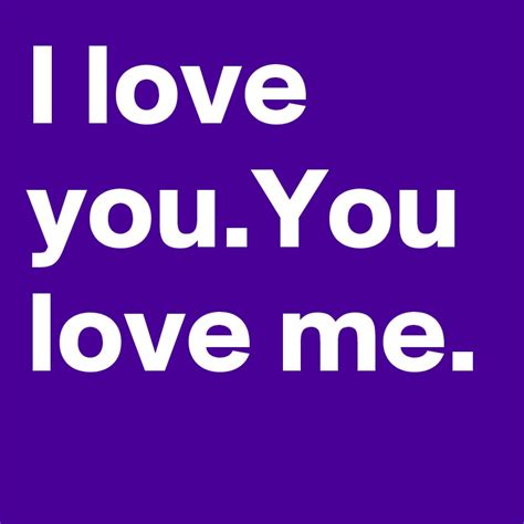 I love you You love me we're a happy family with a great big hug and a kiss from me to you. won't you say you love me tooThank you for viewing my channel and...